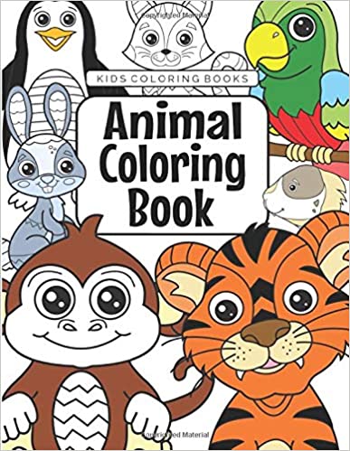 Kids Coloring Books Animal Coloring Book: For Kids Aged 3-8