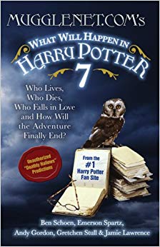 MuggleNet.com's What Will Happen in Harry Potter 7: Who Lives, Who Dies, Who Falls in Love and How Will the Adventure Finally End?
