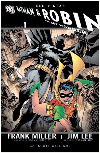 All-Star Batman & Robin, The Boy Wonder, Vol. 1