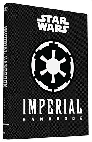 Star Wars®: Imperial Handbook (Star Wars (Chronicle))