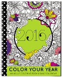 2016 Calendar - Color It Adult Coloring Planner - Designer Organizer 85 x 11 Planning Calendar and Coloring Book