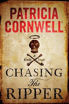 Chasing the Ripper (Kindle Single)