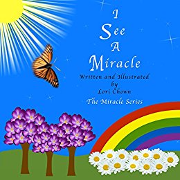 I See A Miracle (The Miracle Series Book 1)
