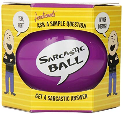 Accoutrements Sarcastic Ball