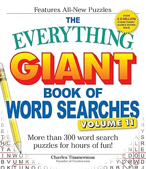 The Everything Giant Book of Word Searches, Volume 11: More Than 300 Word Search Puzzles for Hours of Fun!